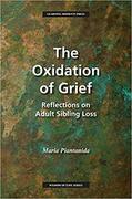 Oxidation of Grief: Reflections on Adult Sibling Loss